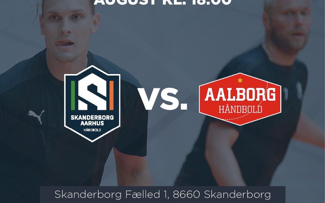 Næste kamp: Test mod Aalborg Håndbold